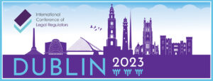 International Conference of Legal Regulators conference 2023 - Dublin, 25 - 27 October